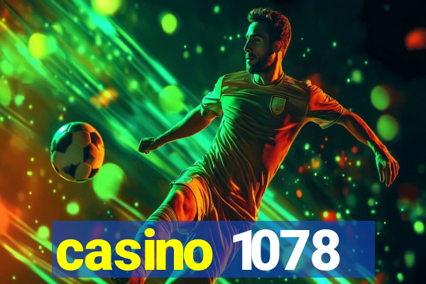 casino 1078